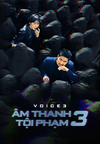 Âm Thanh Tội Phạm 3 (Âm Thanh Tội Phạm 3) [2019]