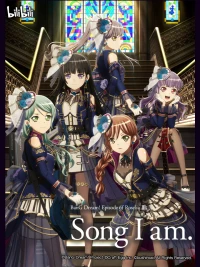 BanG Dream! Episode of Roselia II: Song I am. (劇場版 BanG Dream! Episode of Roselia II: Song I am.) [2021]