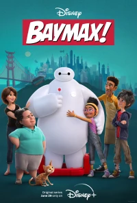 Baymax (Phần 1) (Baymax! (Season 1)) [2022]