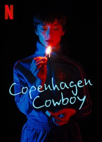 Cao bồi Copenhagen (Copenhagen Cowboy) [2023]