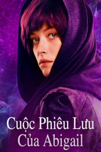 Cuộc Phiêu Lưu Của Abigail (Abigail) [2019]