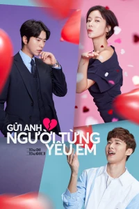 Gửi Anh, Người Từng Yêu Em (Men Are Men) [2020]