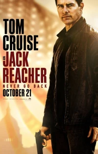 Jack Reacher: Không quay đầu (Jack Reacher: Never Go Back) [2016]