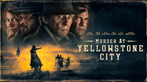 Murder at Yellowstone City