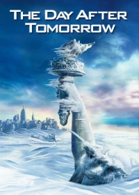 Ngày Kinh Hoàng (The Day After Tomorrow) [2004]