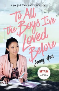 Những chàng trai năm ấy (To All the Boys I've Loved Before) [2018]