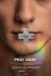 Pray Away: Hệ lụy của phong trào ex-gay (Pray Away) [2021]