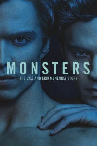 Quái Vật: Câu Chuyện Về Lyle Và Erik Menendez (Monsters) [2024]