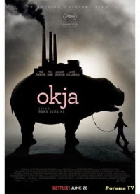 Siêu lợn Okja (Okja) [2017]