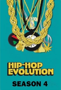 Sự phát triển của Hip-Hop (Phần 4) (Hip-Hop Evolution (Season 4)) [2020]