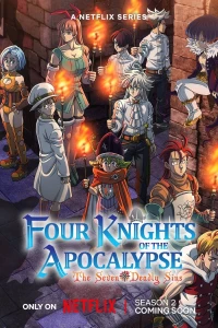 Thất hình đại tội: Tứ kỵ sĩ Khải Huyền (Phần 2) (The Seven Deadly Sins: Four Knights of the Apocalypse) [2024]