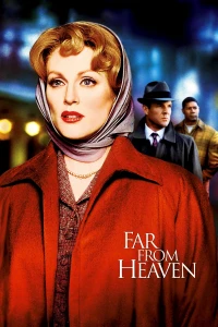 Thiên đường mong manh (Far from Heaven) [2002]