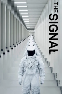 Tín Hiệu Kích Động (The Signal) [2014]