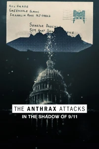 Vụ tấn công bệnh than tại Mỹ (The Anthrax Attacks) [2022]